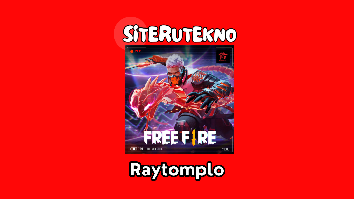 Raytomplo free fire